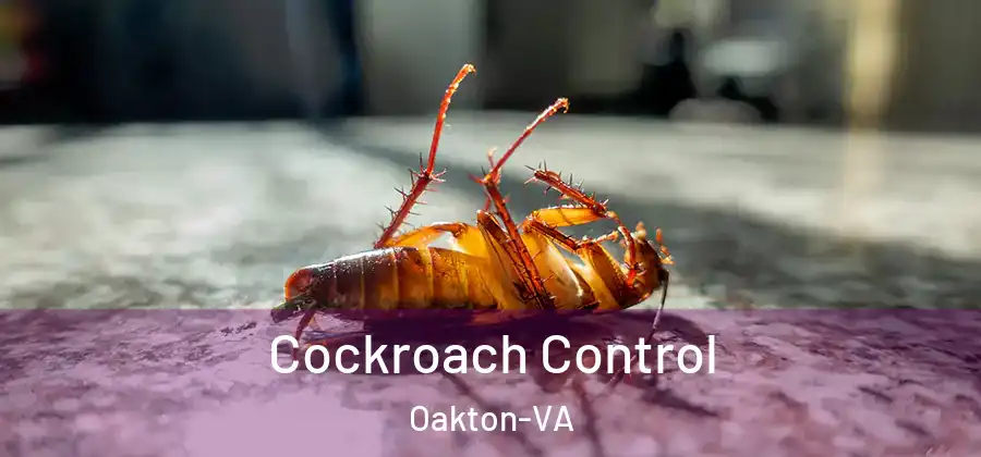  Cockroach Control Oakton-VA