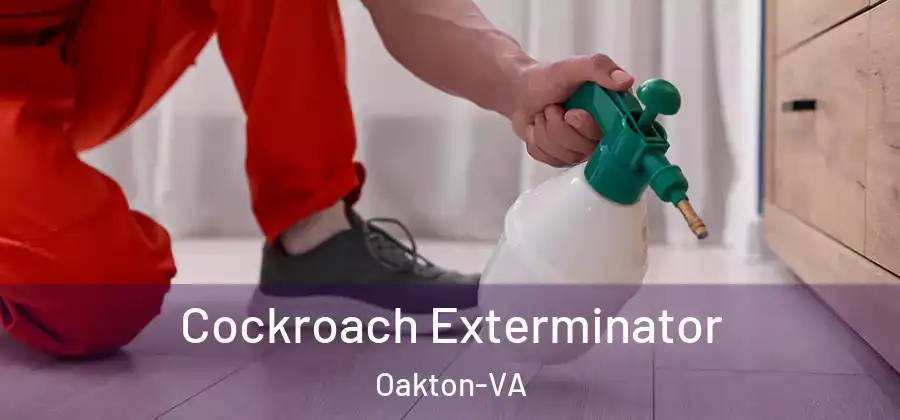  Cockroach Exterminator Oakton-VA
