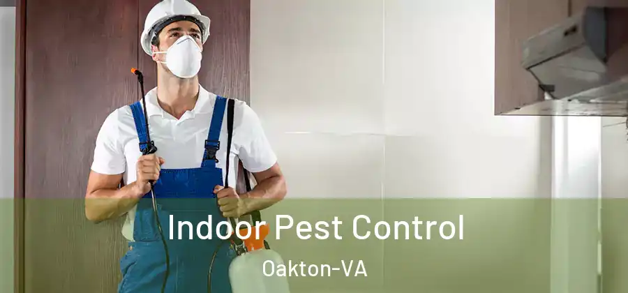  Indoor Pest Control Oakton-VA