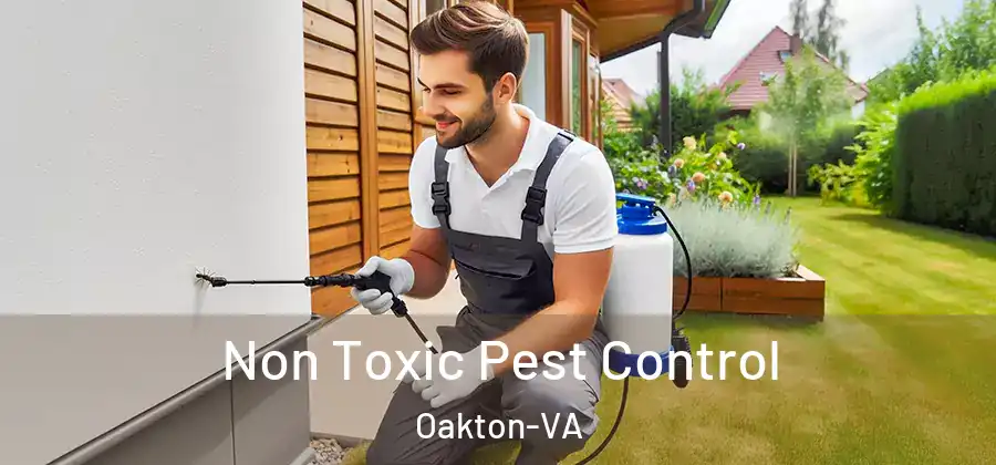  Non Toxic Pest Control Oakton-VA