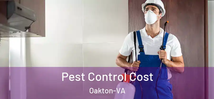 Pest Control Cost Oakton-VA