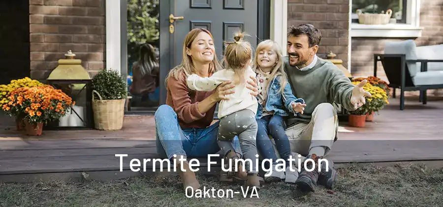  Termite Fumigation Oakton-VA